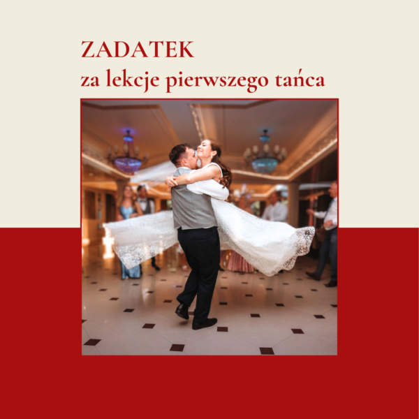 Zadatek za pakiet lekcji pierwszego tańca