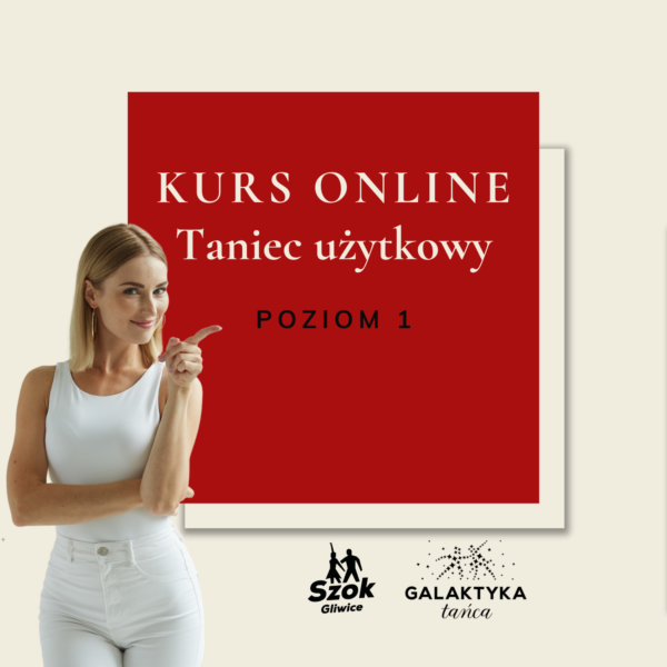Kurs online | Taniec użytkowy | Poziom 1